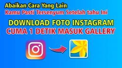 Cara Download Foto Di Instagram Langsung Ke Gallery Cuma 1 Detik1
